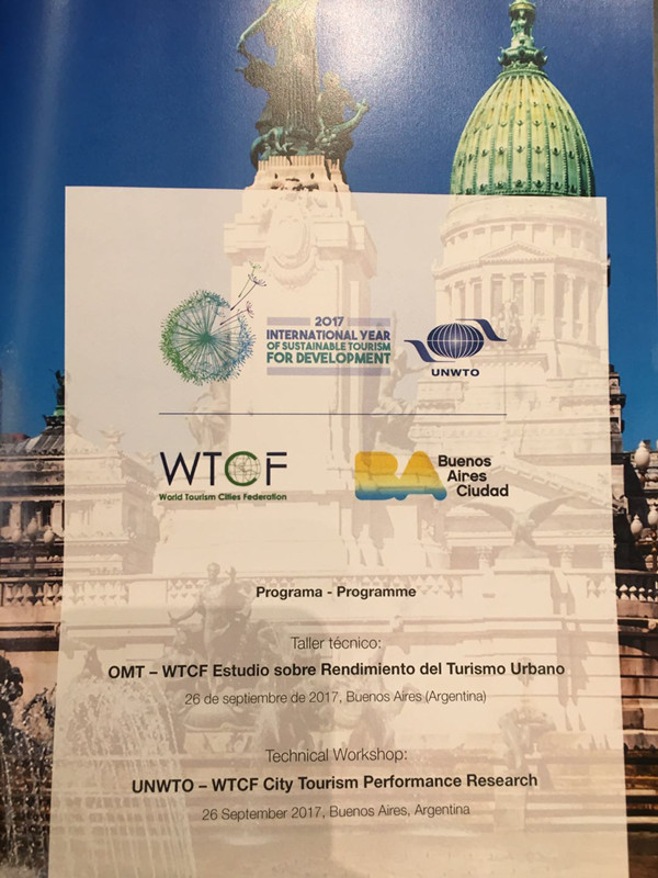 联合国世界旅游组织—世界旅游城市联合会“城市旅游绩效研究”专题研讨会在布宜诺斯艾利斯召开