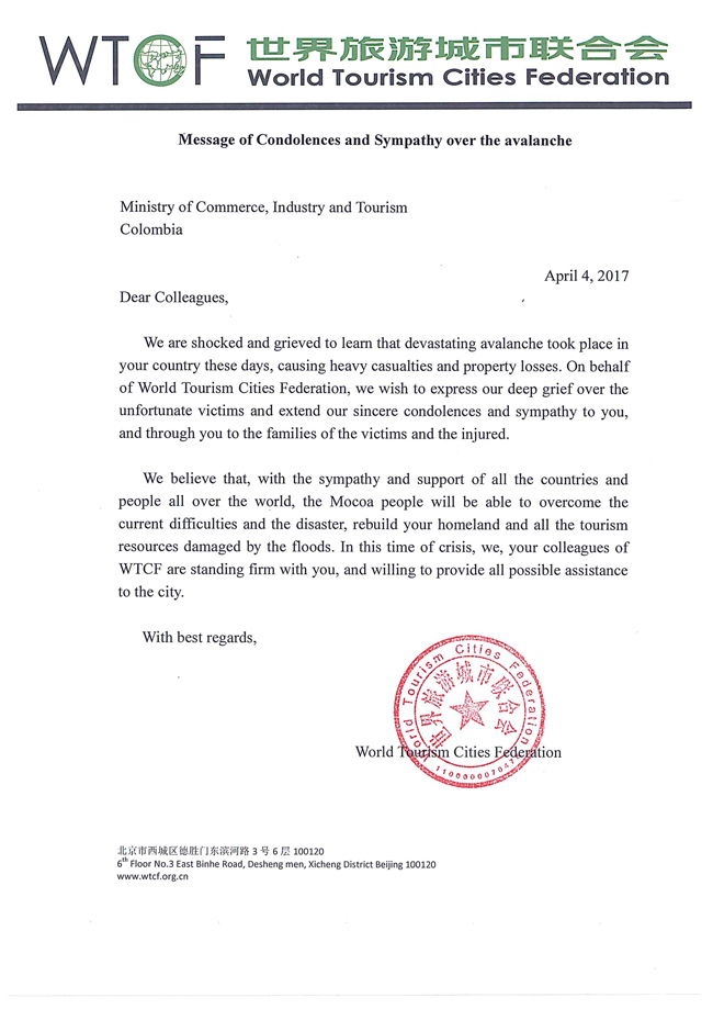 世界旅游城市联合会就哥伦比亚泥石流致哥伦比亚商业工业旅游部慰问信(全文) 世界旅游城市联合会就哥伦比亚泥石流致哥伦比亚商业工业旅游部慰问信(全文)